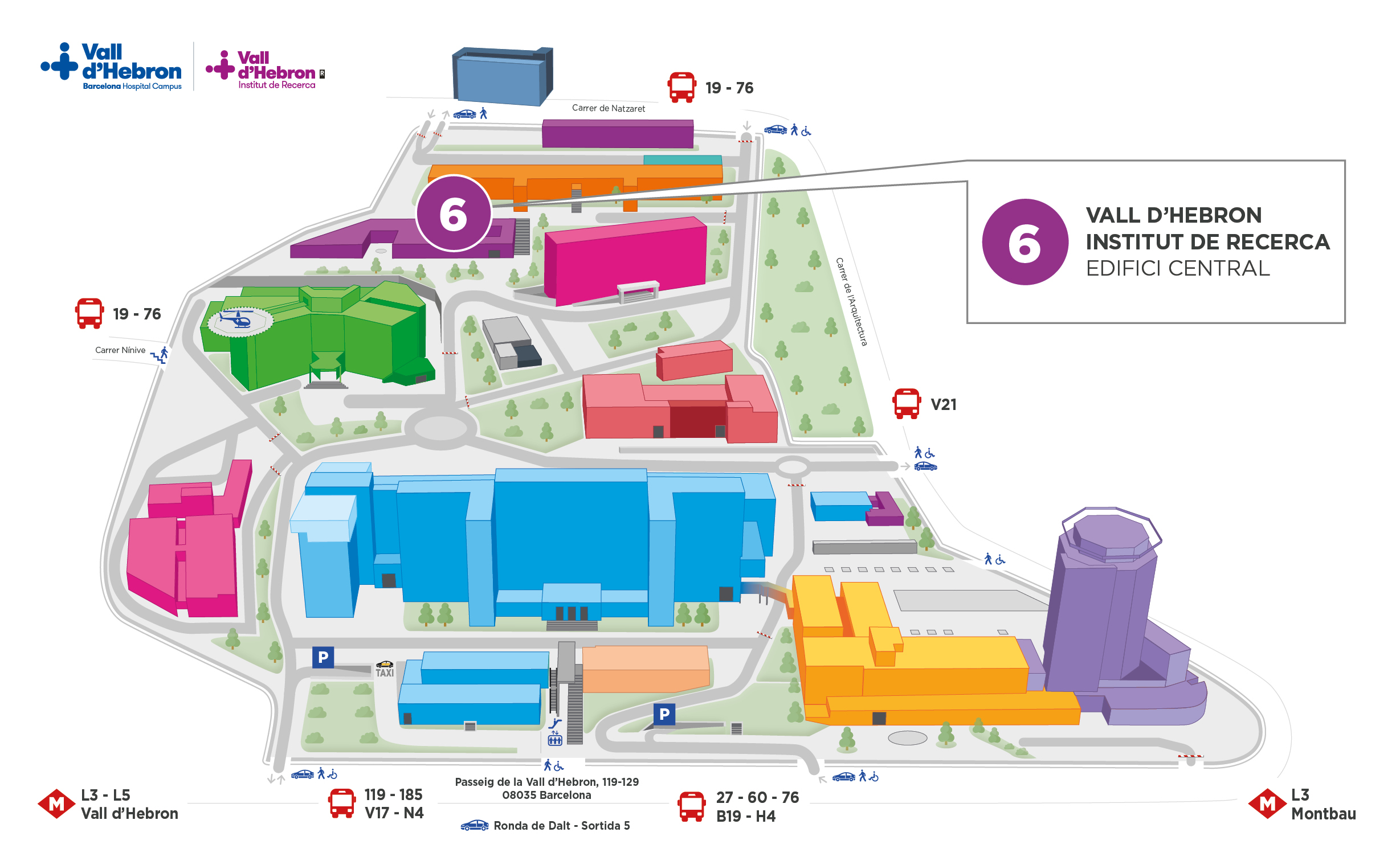 Mapa de la ubicació de l'Edifici Central del VHIR